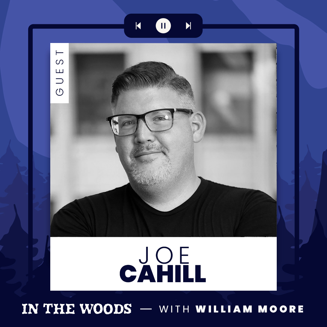 In The Woods – Joe Cahill