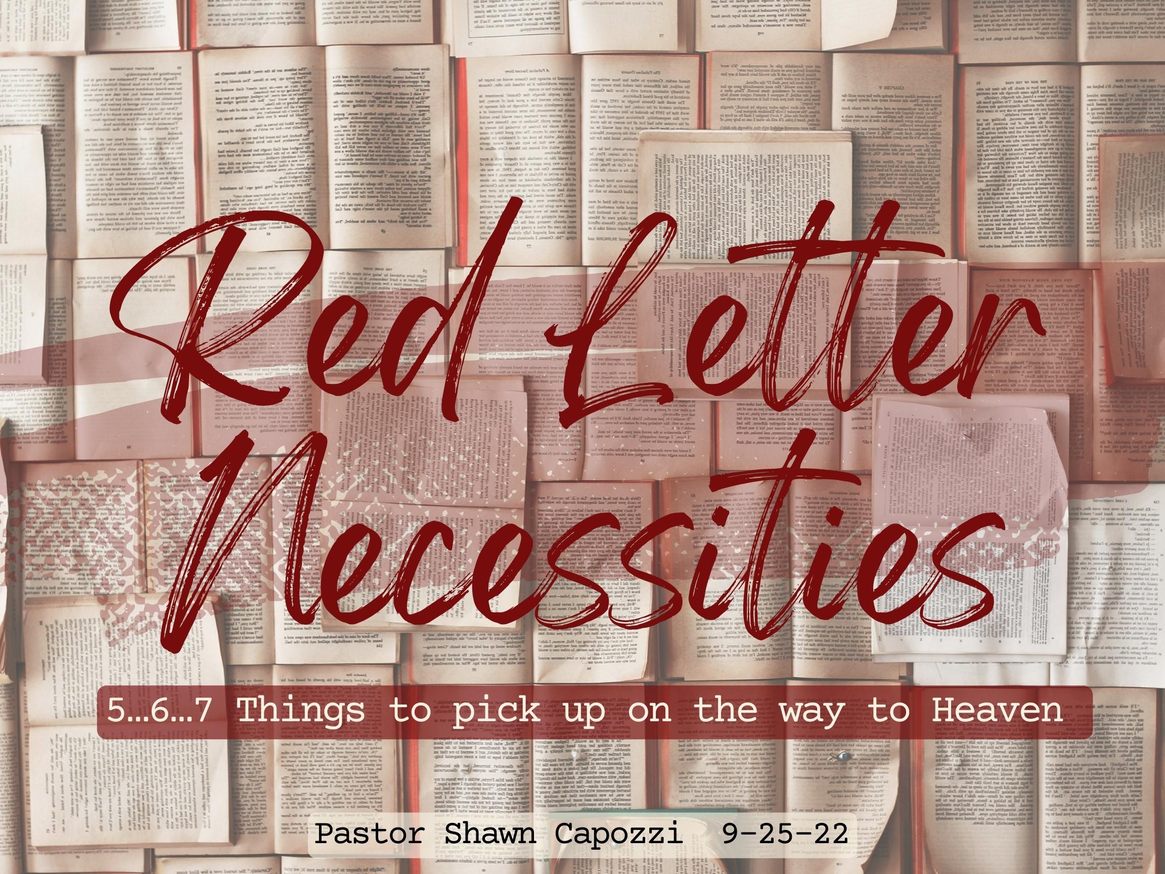 Red Letter Necessities Pt.1