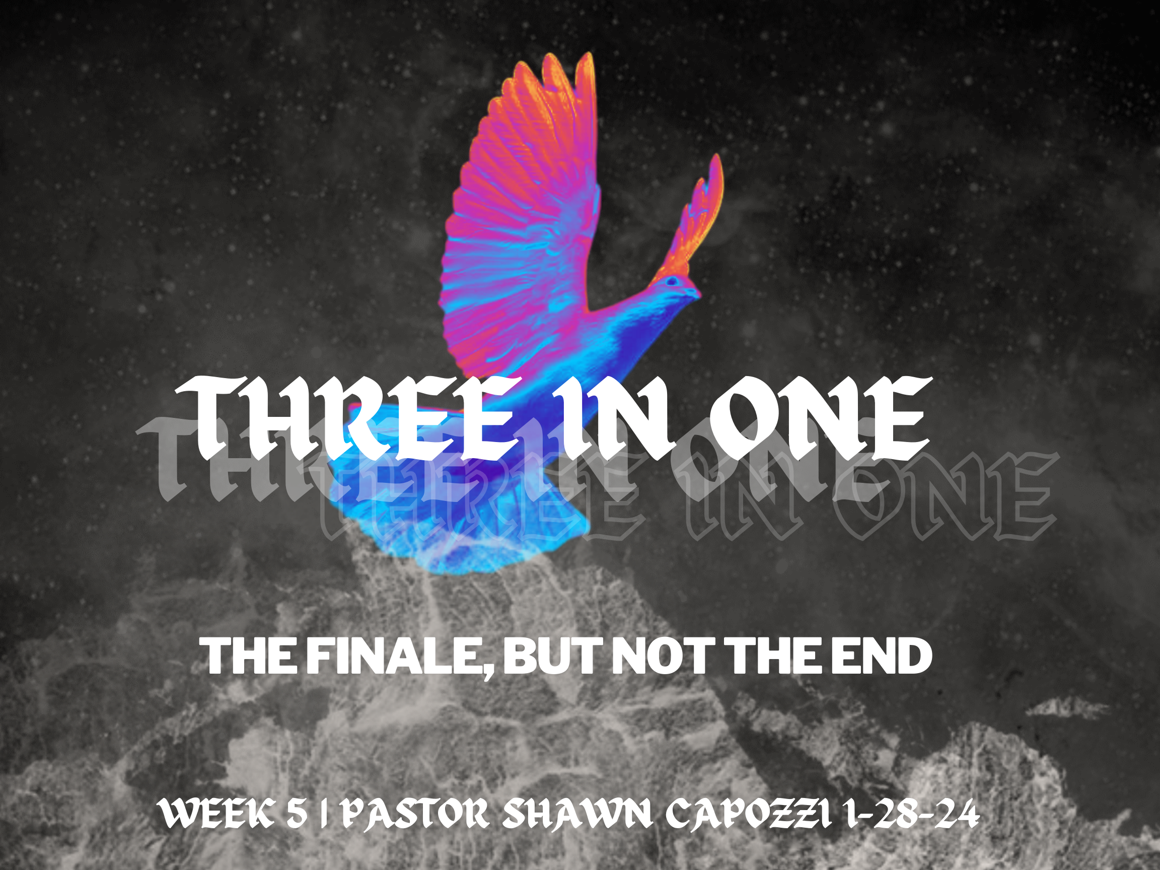Three in One - The Finale, but not the end