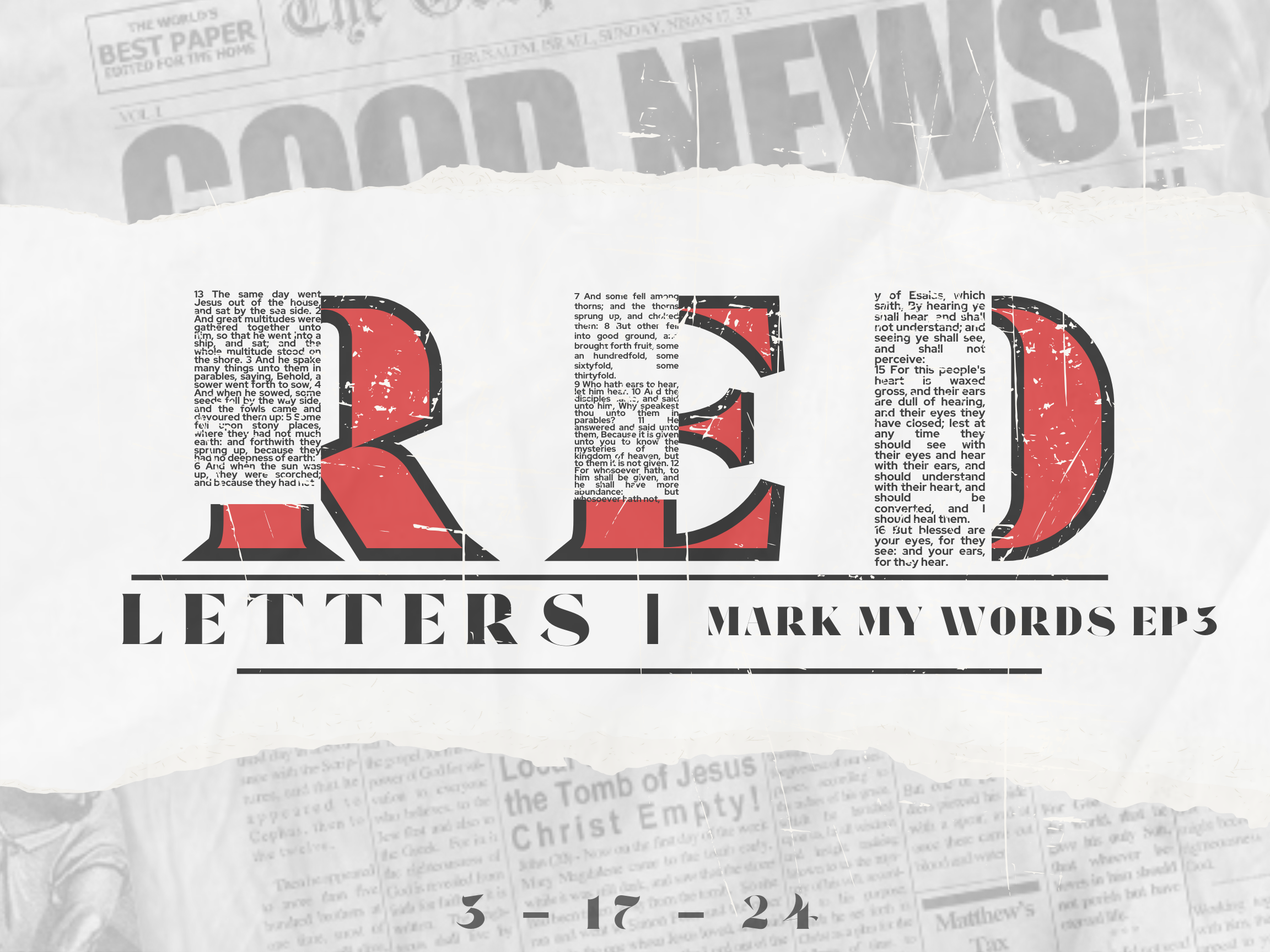 Red Letters - Mark My Words Ep3