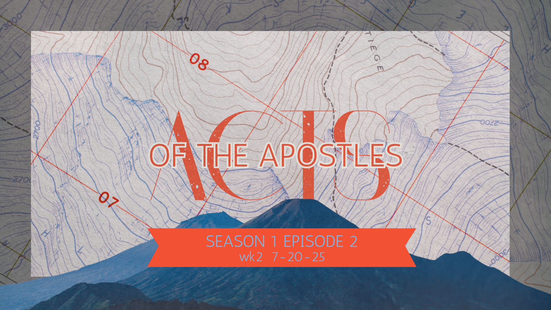 Acts of the Apostles Episode 2