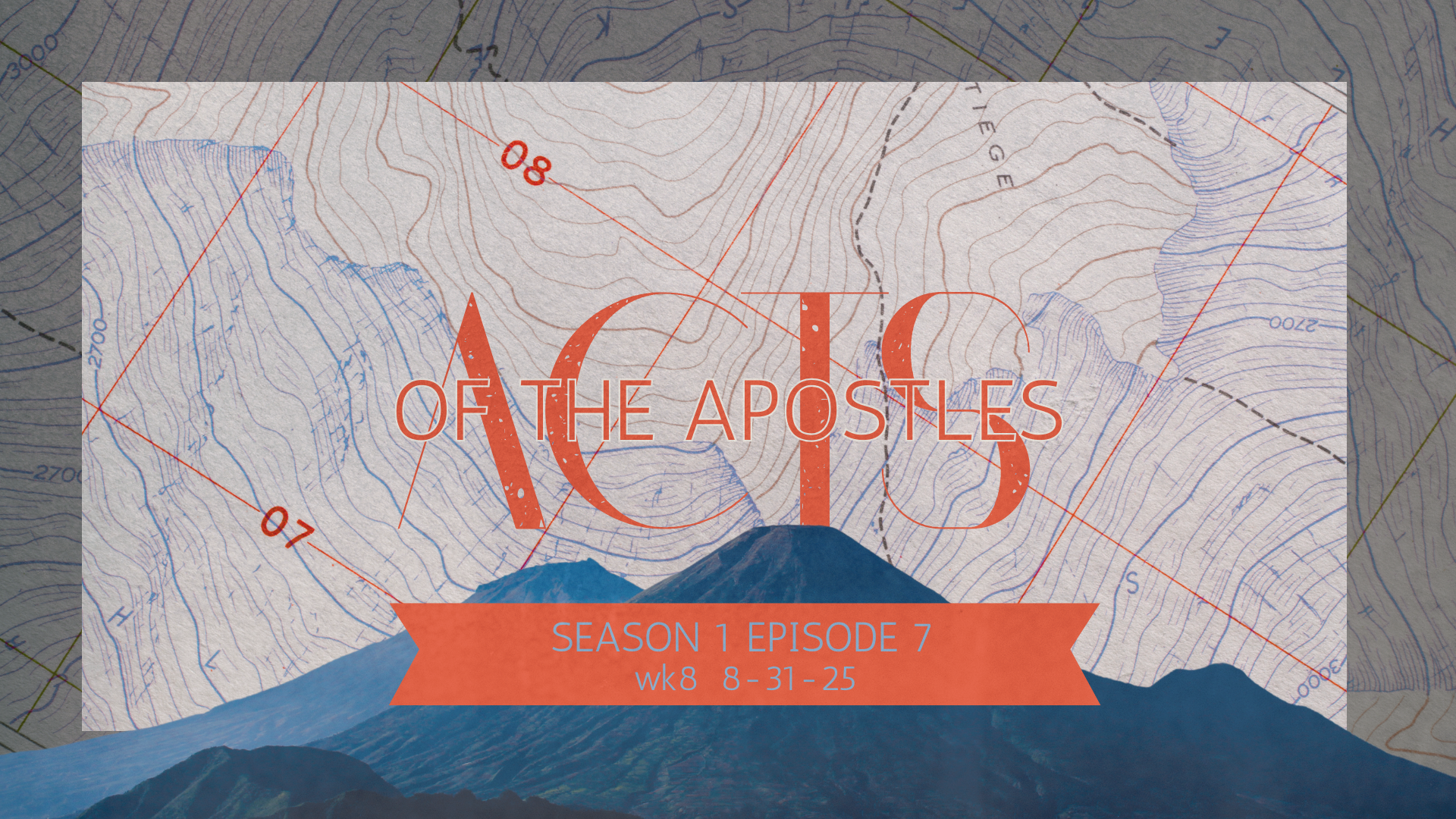 Acts of the Apostles Ep.7