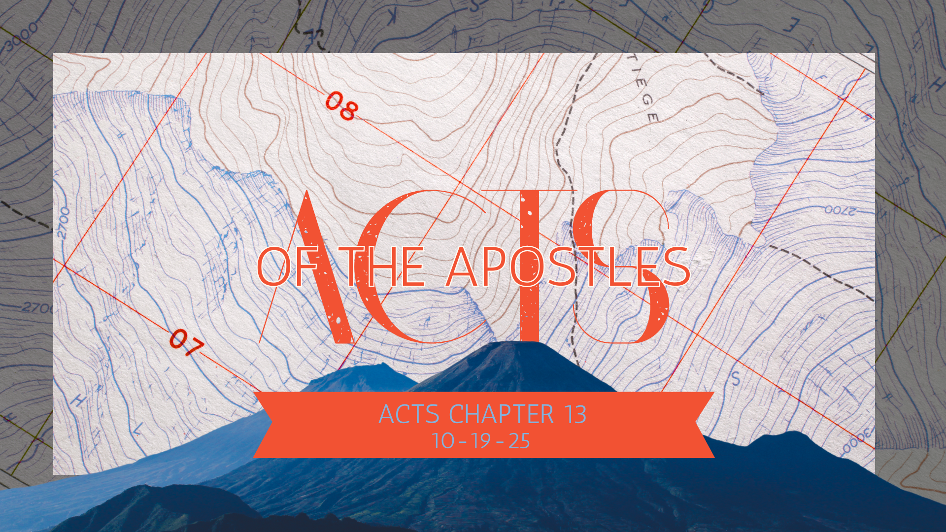 Acts of the Apostles Ep. 13