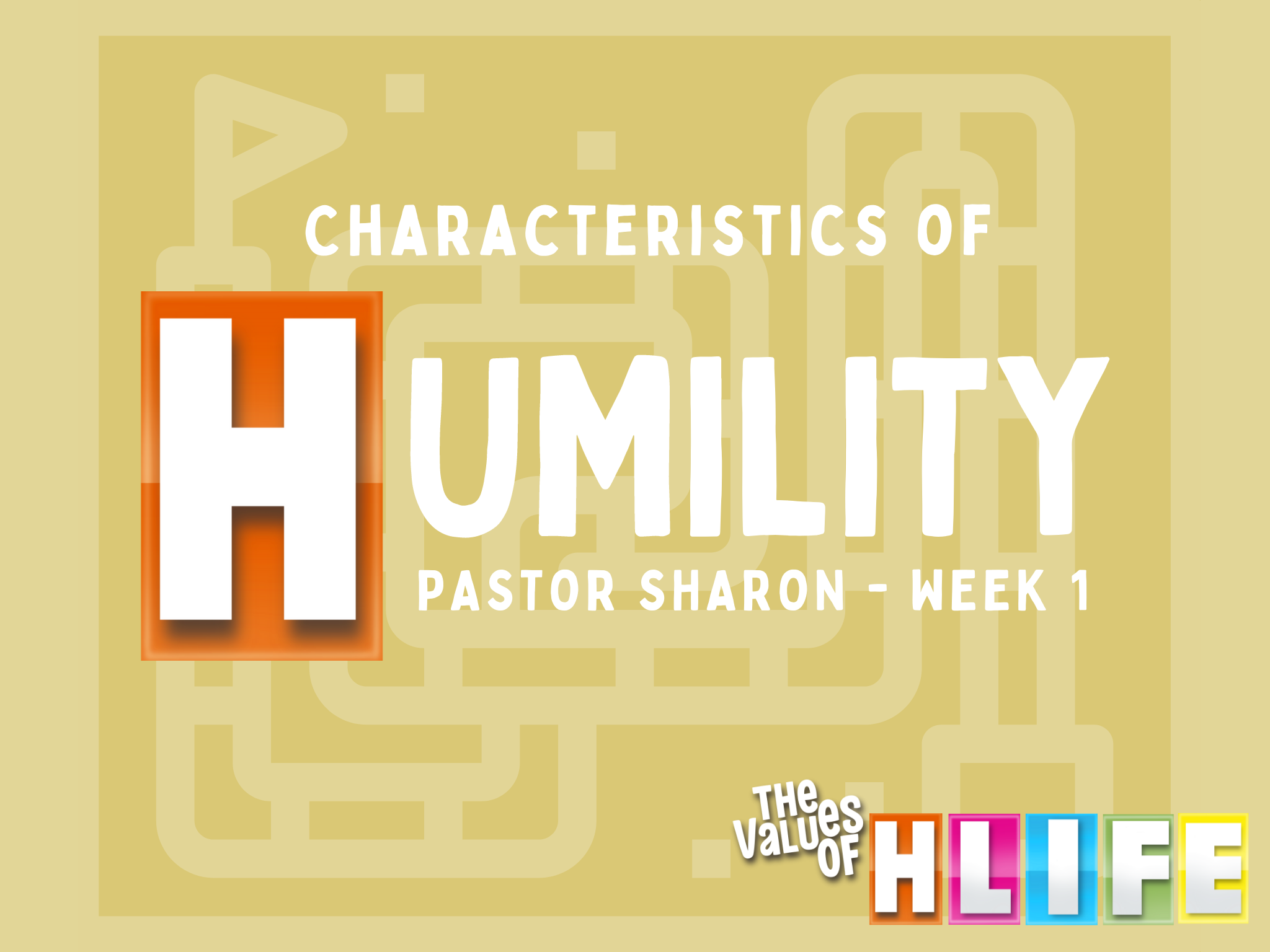 H-LIFE &#34;Humility&#34;