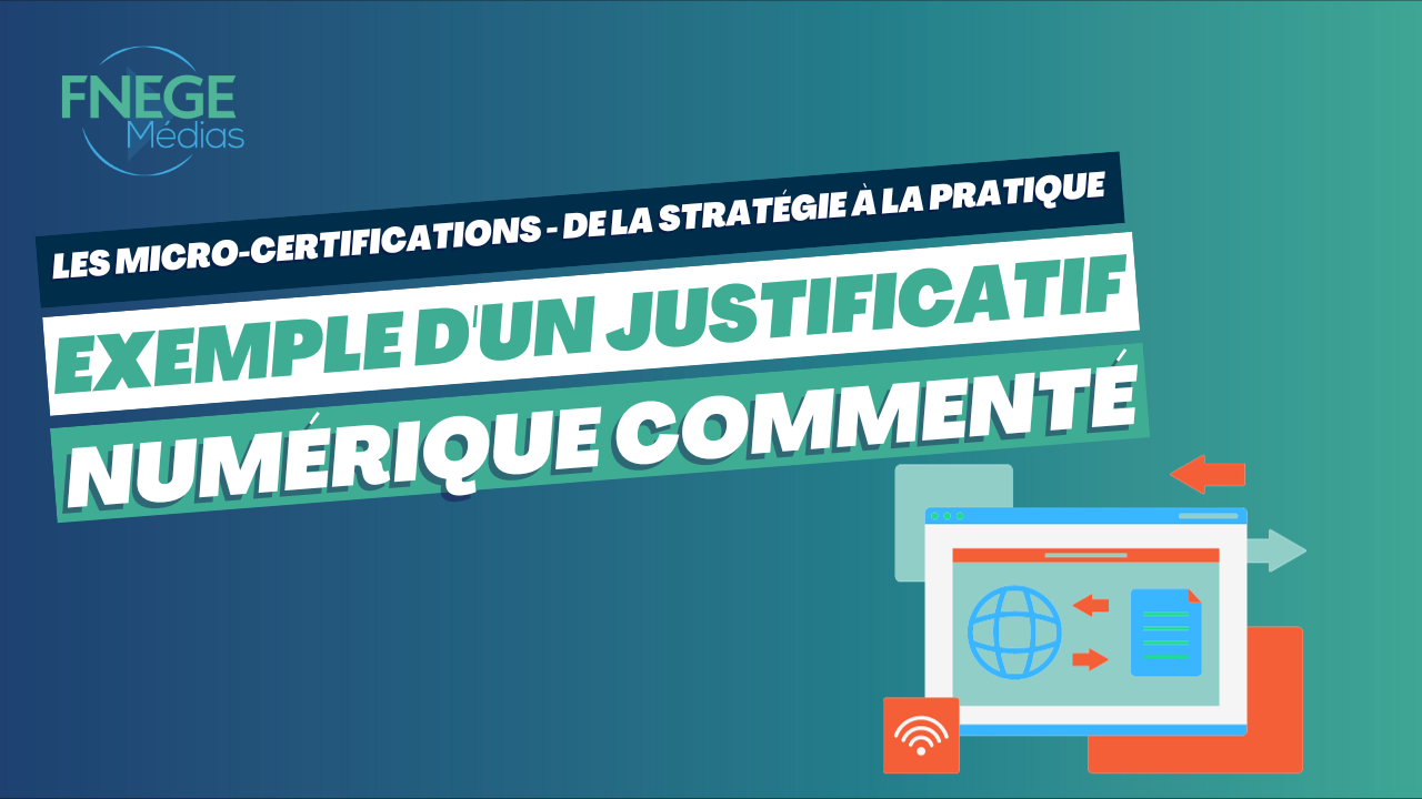 Les micro-certifications – de la stratégie à la pratique – Exemple d’un justificatif numérique commenté