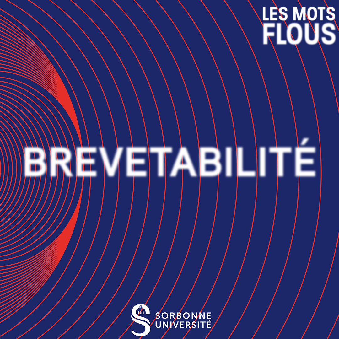 Qu'est-ce que la brevetabilité ? episode artwork