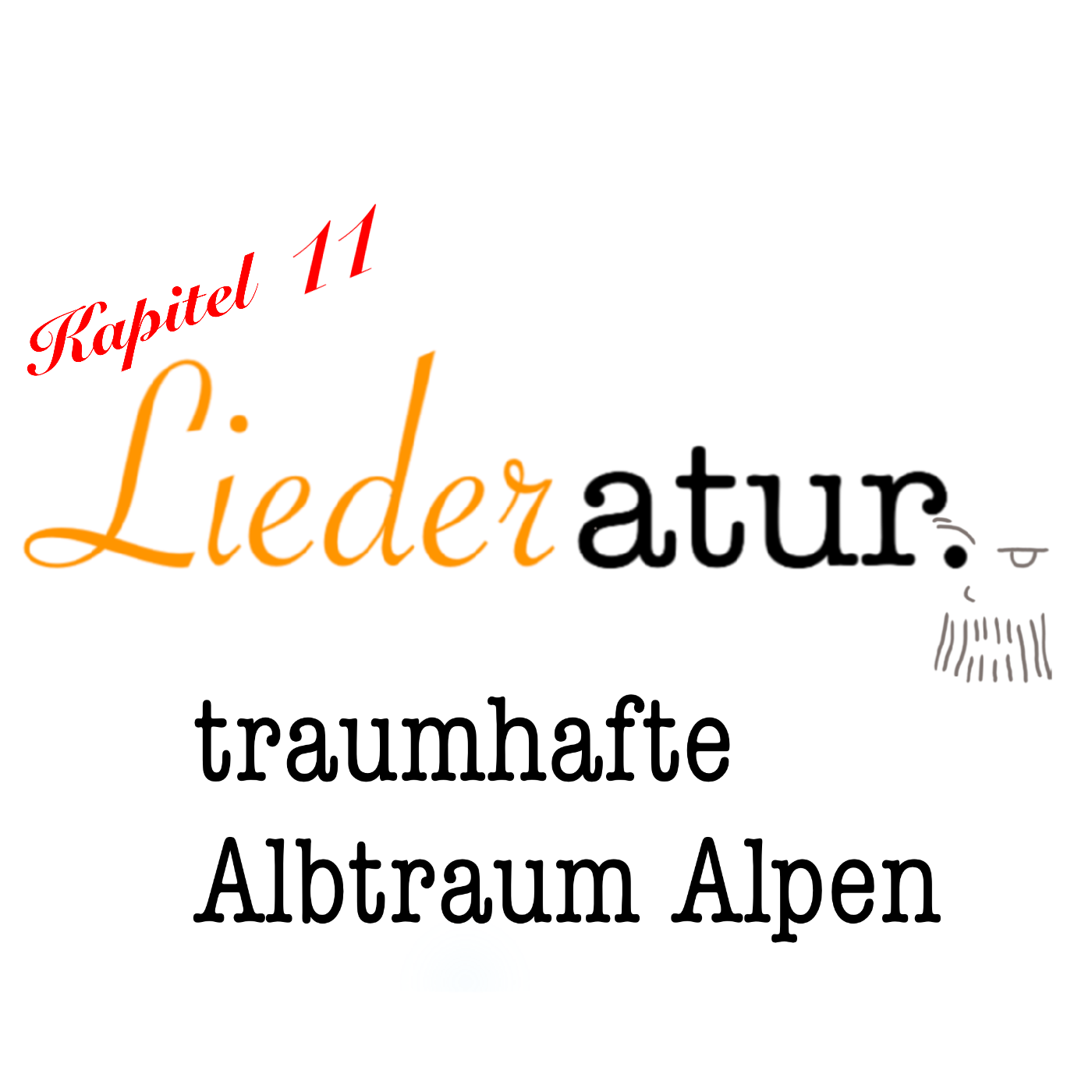 traumhafte Albtraum Alpen | Band 1 {Kapitel 11}