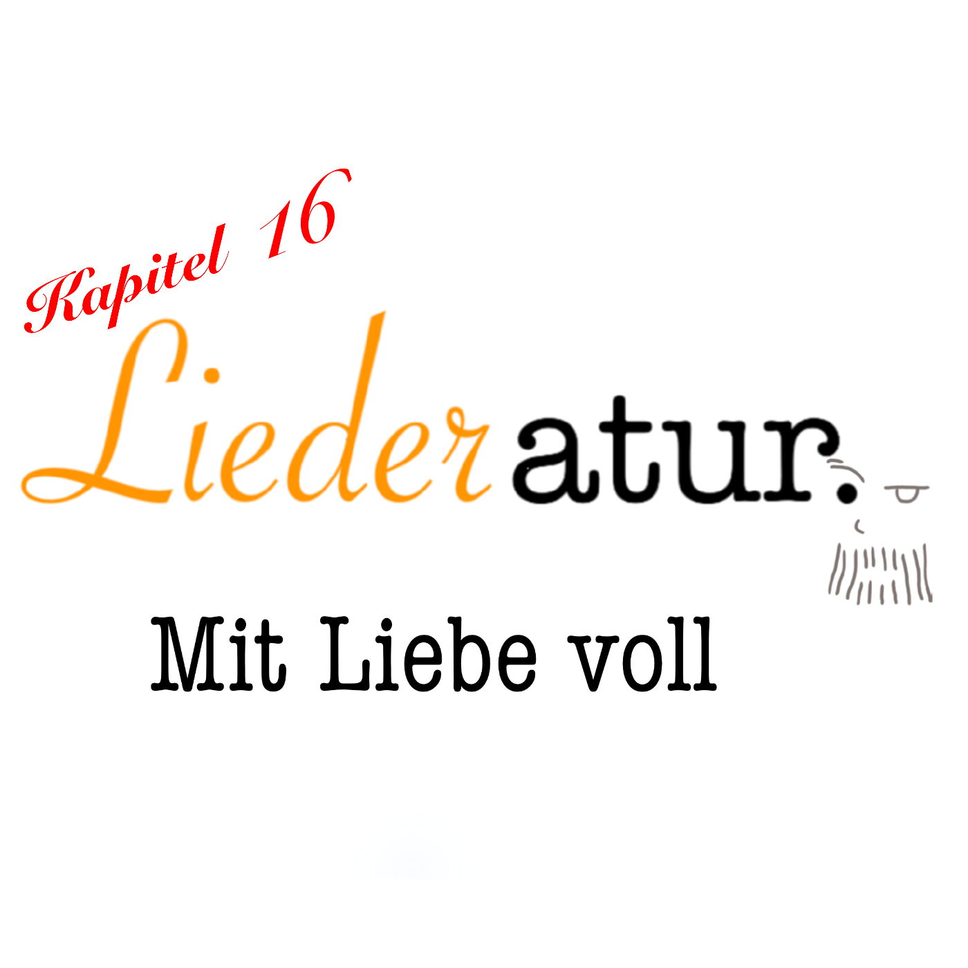 Mit Liebe voll | Band 1 {Kapitel 16}