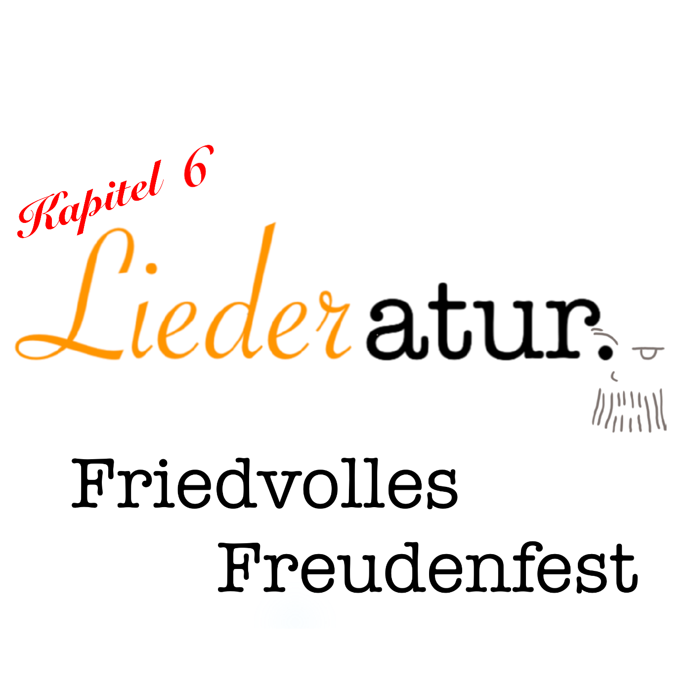 Friedvolles Freudenfest | Band 1 {Kapitel 6}