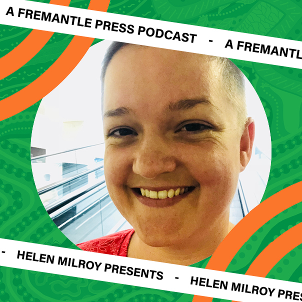 Helen Milroy presents: on the latest podcast, the insightful and joyful Jessica Walton talks about why every child needs a diverse bookshelf