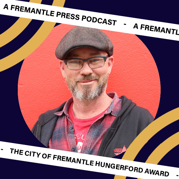 Introducing Alan Fyfe, shortlisted for the 2018 City of Fremantle T.A.G. Hungerford Award