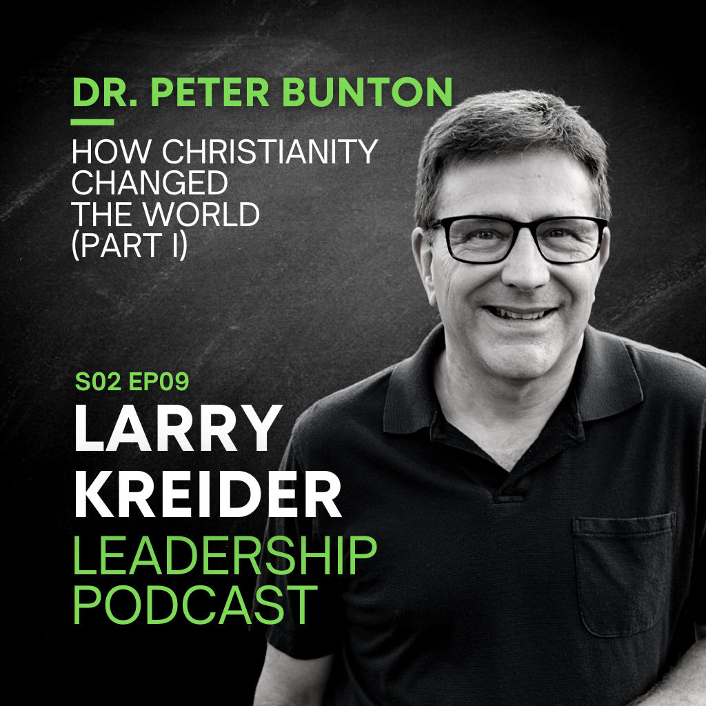 Dr. Peter Bunton on How Christianity Changed the World (Part I)