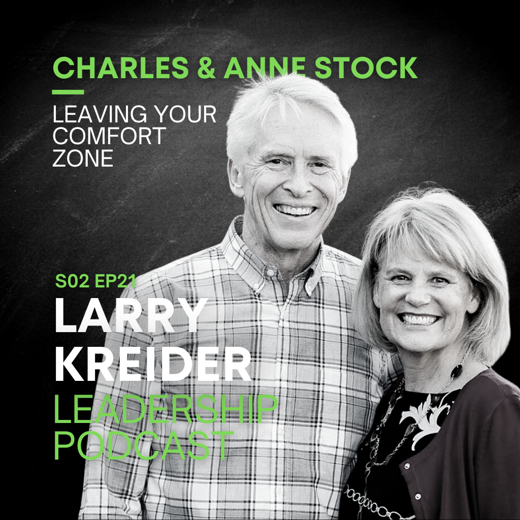 Charles & Anne Stock on Leaving Your Comfort Zone