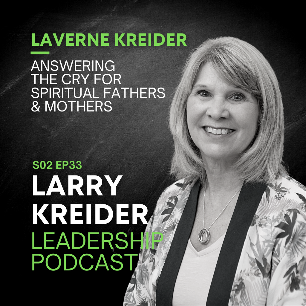 LaVerne Kreider on Answering the Cry for Spiritual Fathers & Mothers