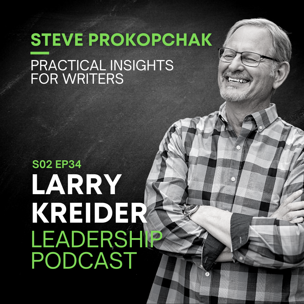 Steve Prokopchak on Practical Insights for Writers