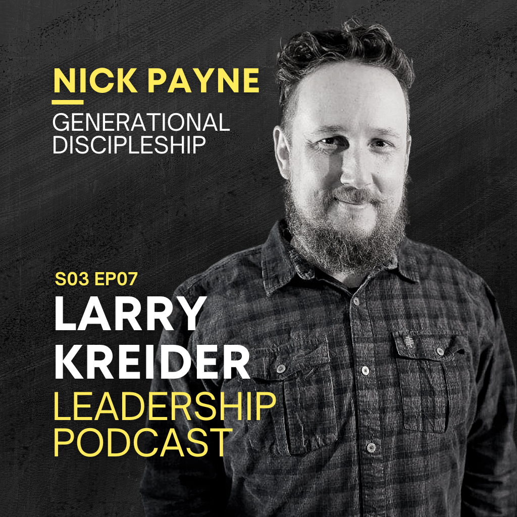 Nick Payne on Generational Discipleship