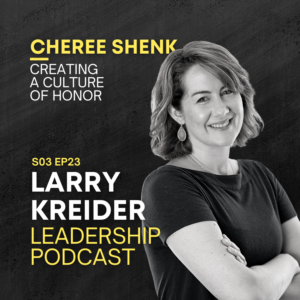 Cheree Shenk on Creating a Culture of Honor