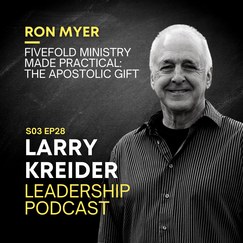 Ron Myer on Fivefold Ministry Made Practical: The Apostolic Gift