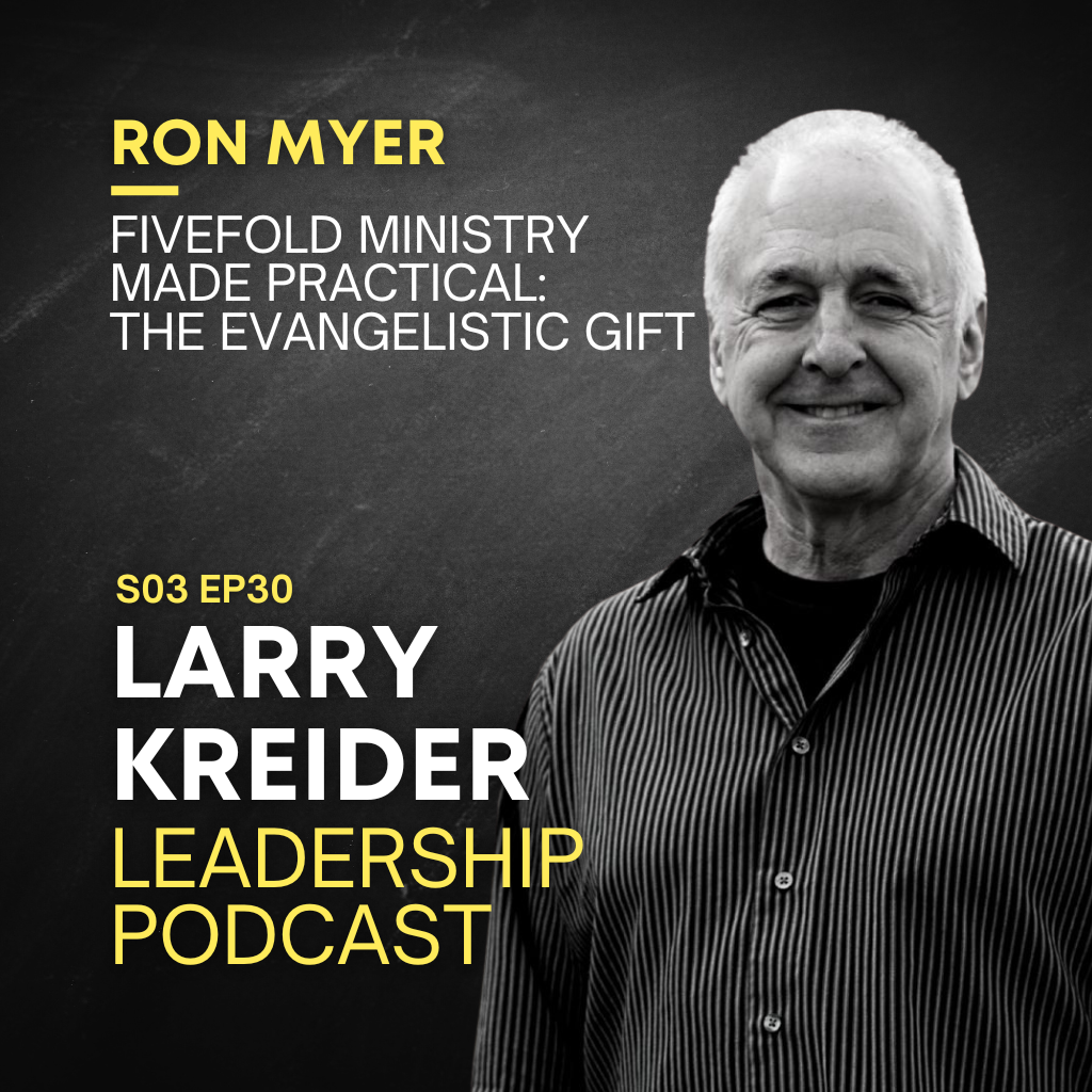 Ron Myer on Fivefold Ministry Made Practical: The Evangelistic Gift