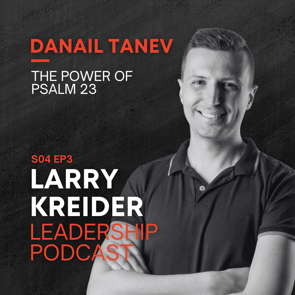 Danail Tanev on The Power of Psalm 23