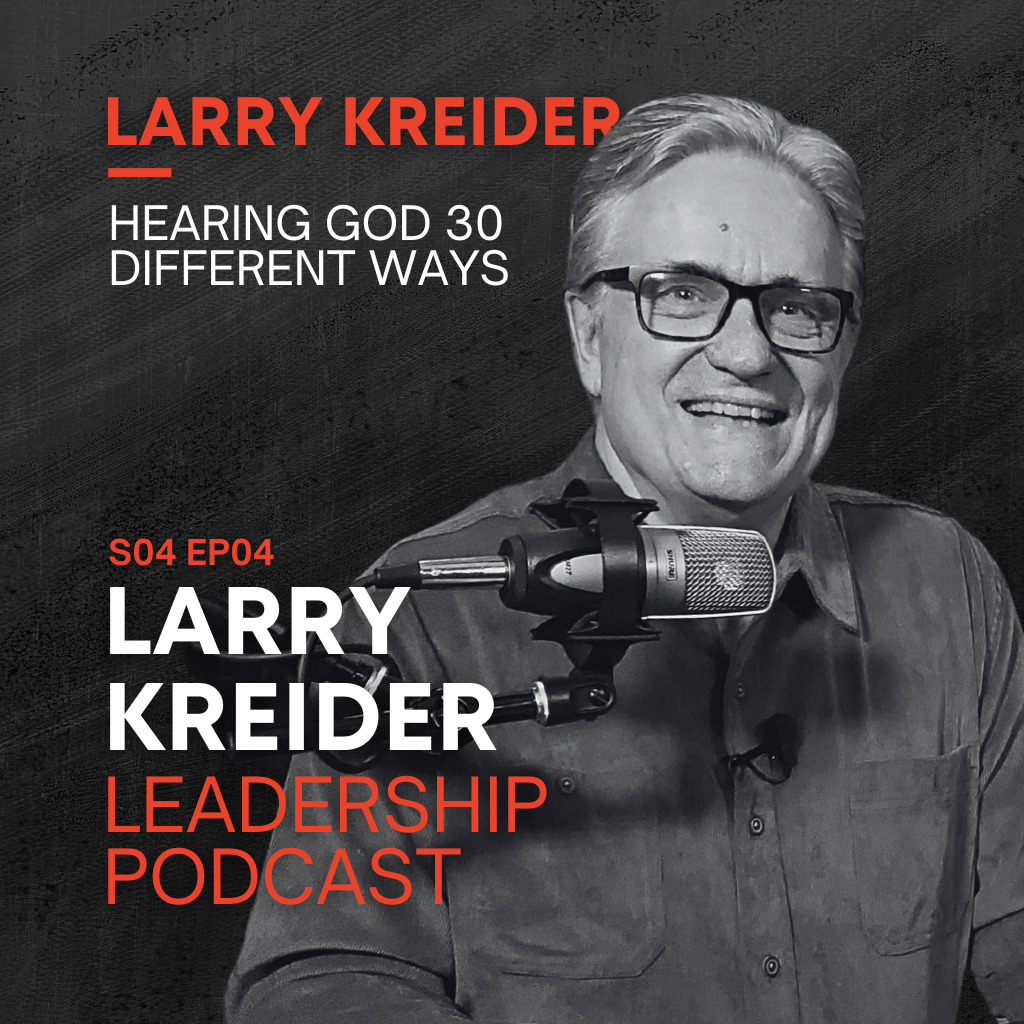 Larry Kreider on Hearing God 30 Different Ways