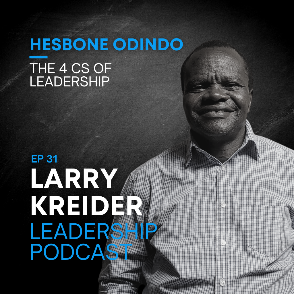 Hesbone Odindo on The 4 Cs of Leadership