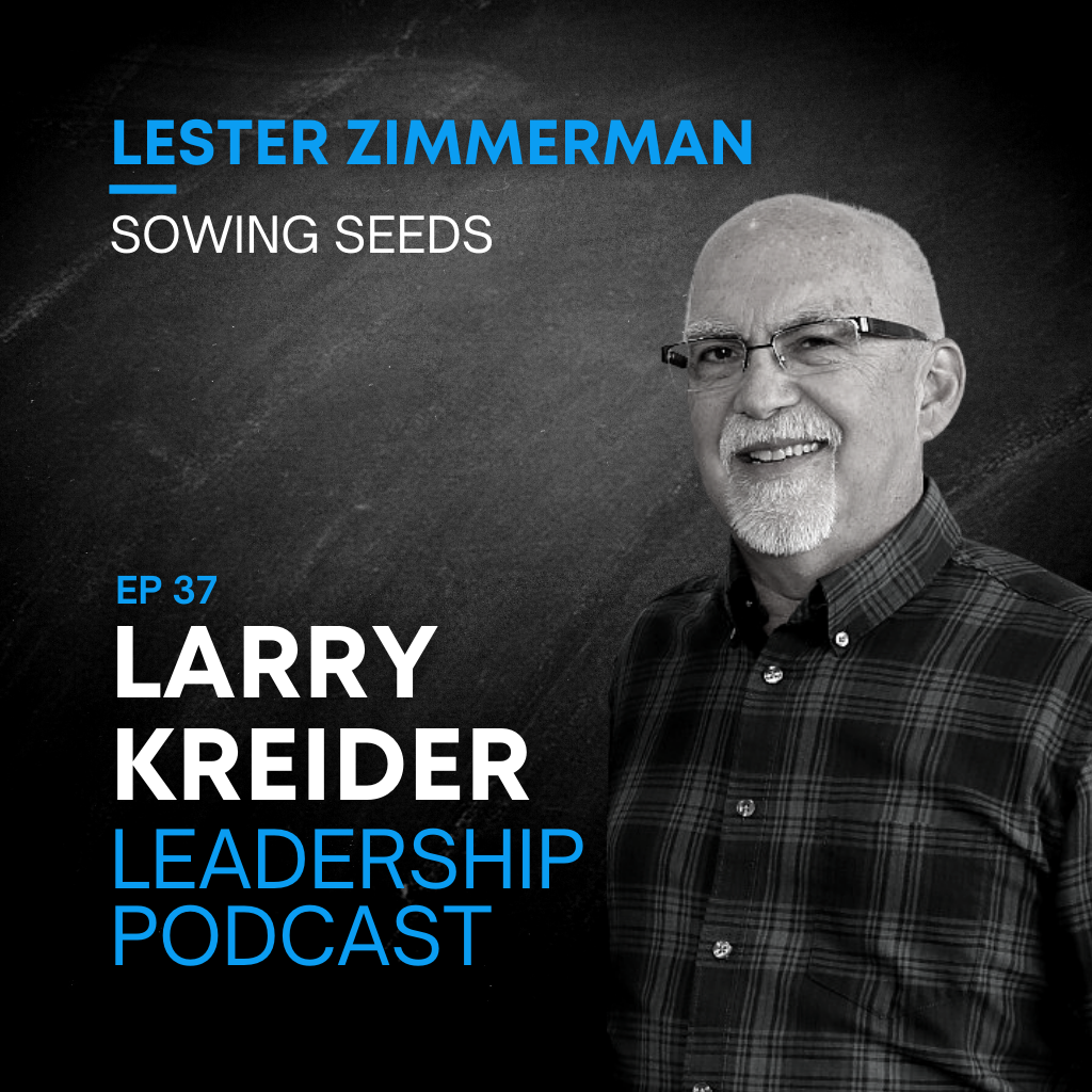 Lester Zimmerman on Sowing Seeds