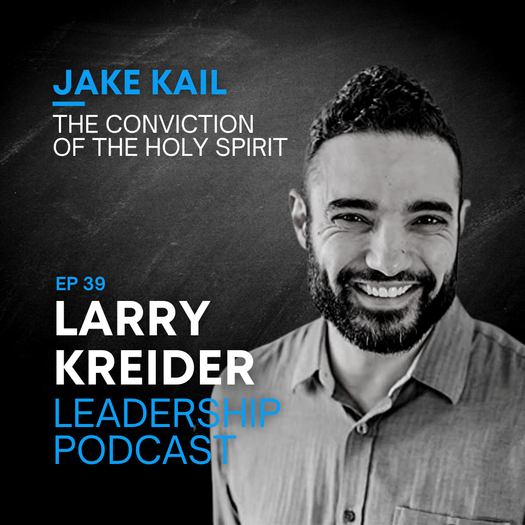 Jake Kail on the Conviction of the Holy Spirit