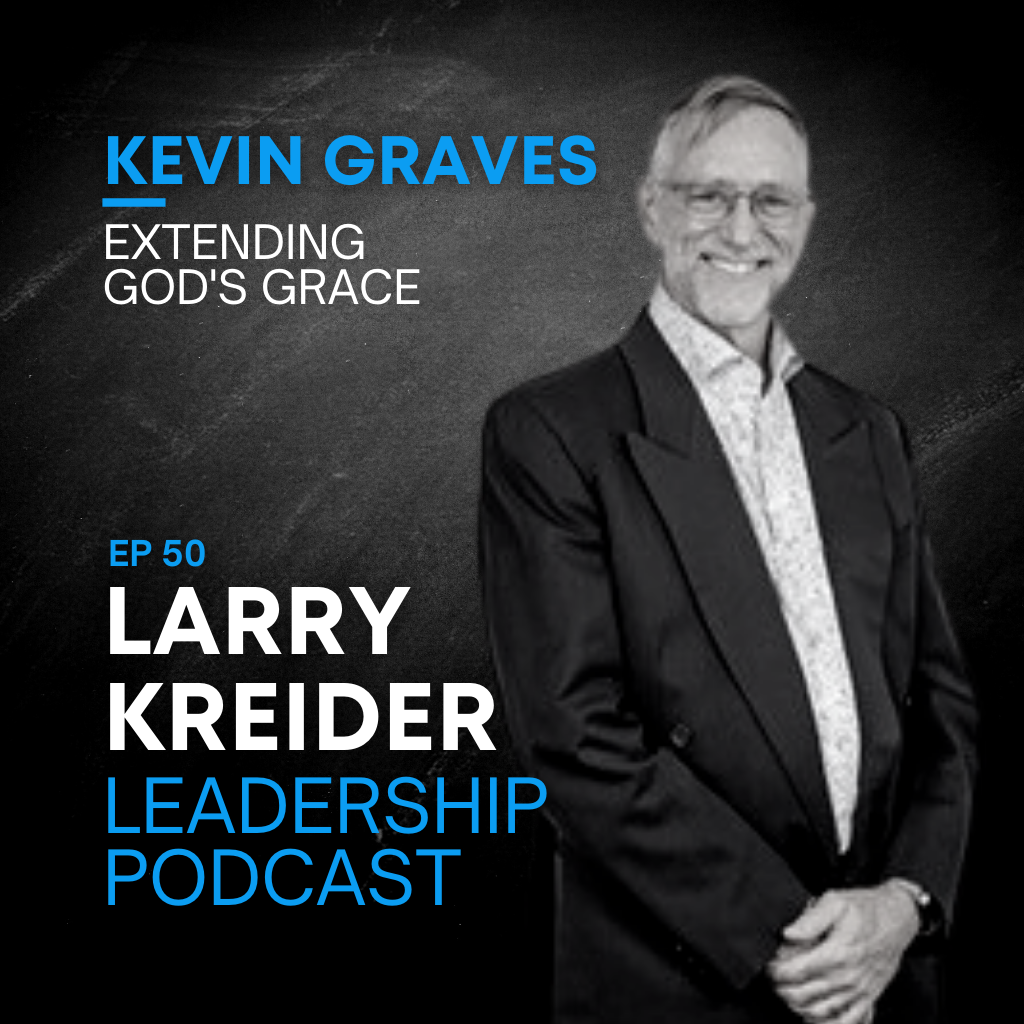 Kevin Graves on Extending God's Grace