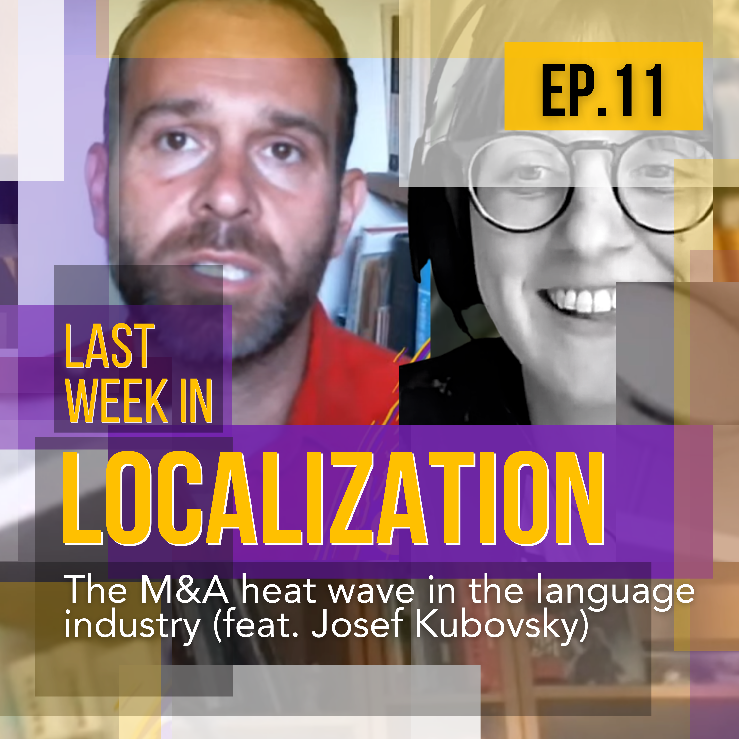 The M&A heat wave in the language industry (feat. Josef Kubovsky)
