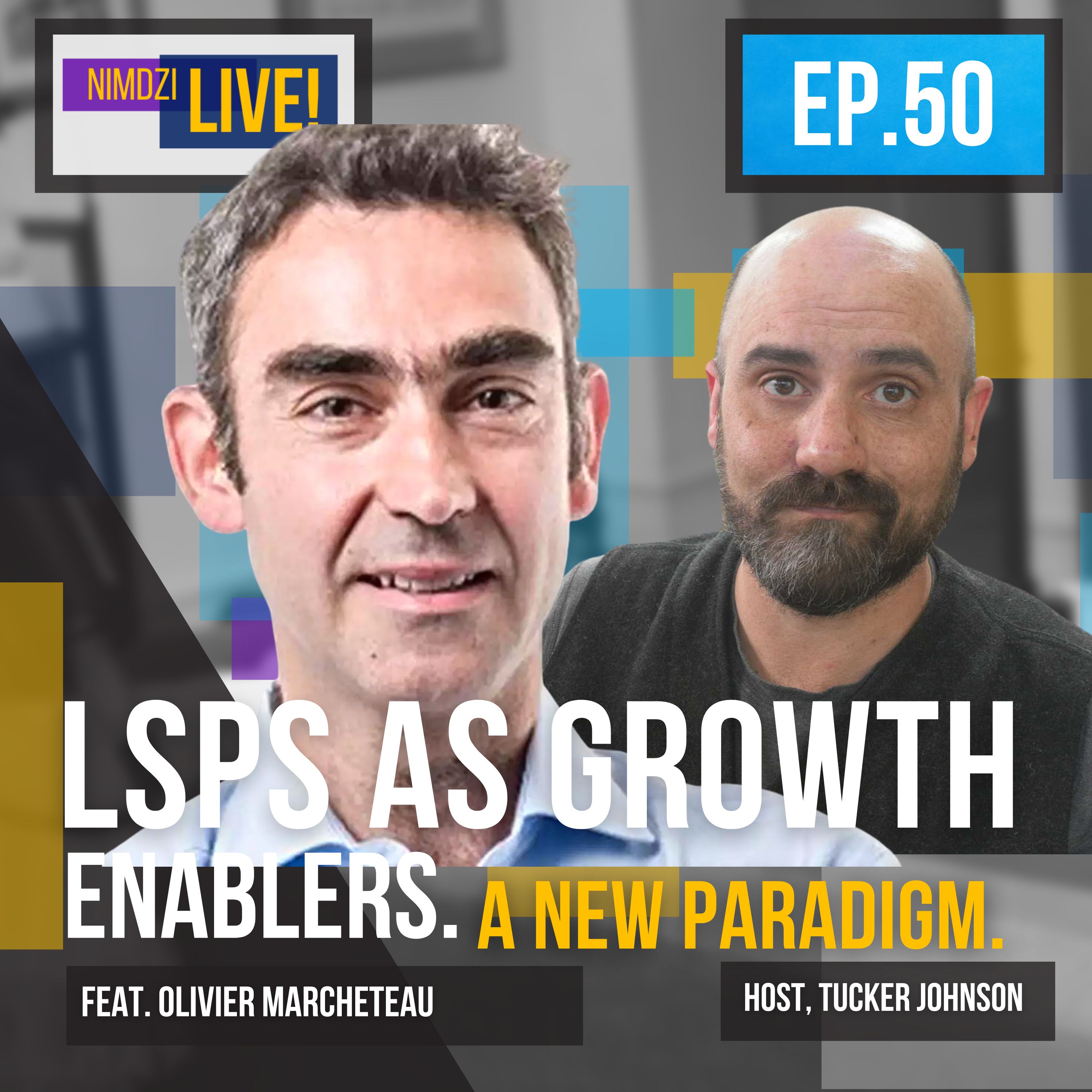 LSPs as growth enablers – A new paradigm? (feat. Olivier Marcheteau)