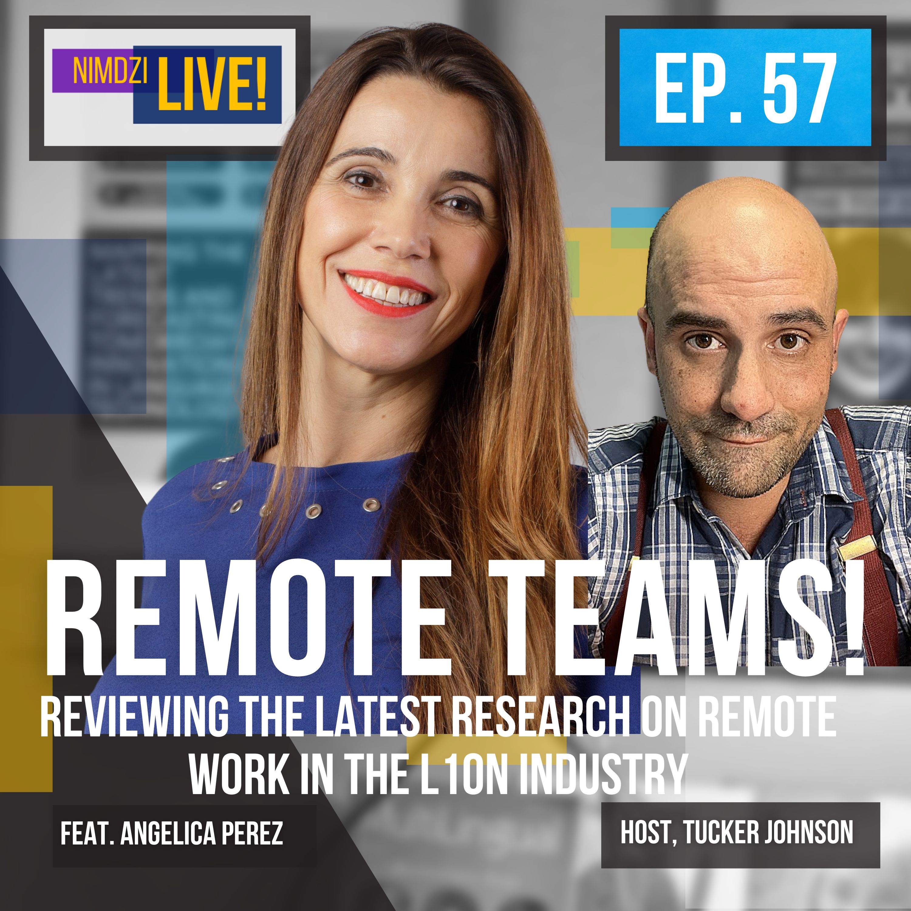 Research on remote teams and global dispersion in l10n industry  (feat. Angelica Perez)