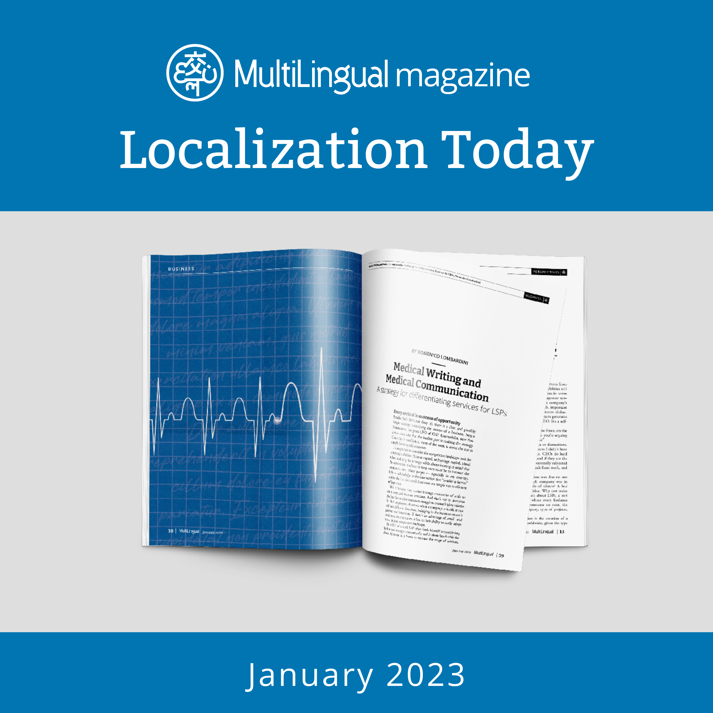 Medical Writing and Medical Communication: A strategy for differentiating services for LSPs | January 2023