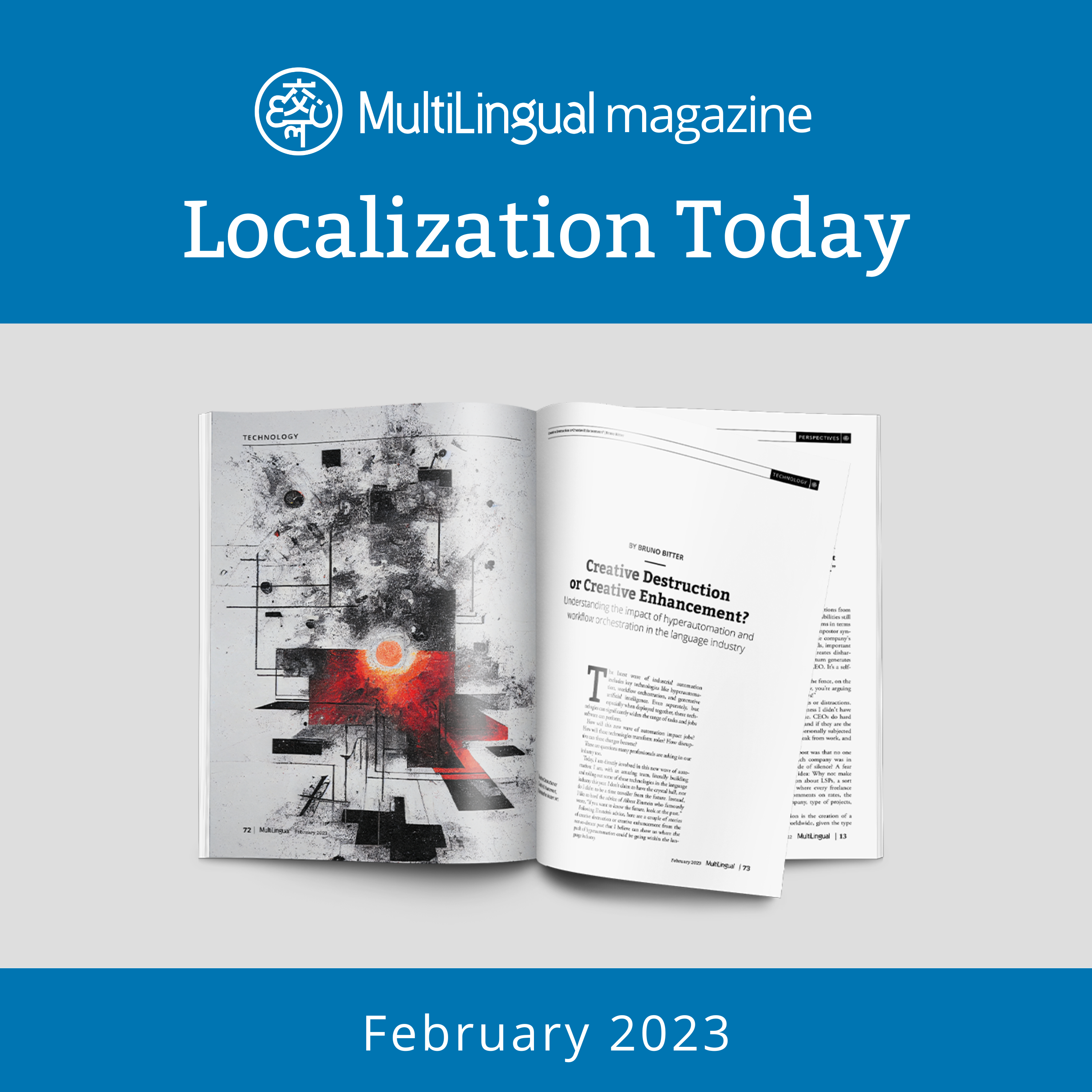 Creative Destruction or Creative Enhancement? Understanding the impact of hyperautomation and workflow orchestration in the language industry | February 2023