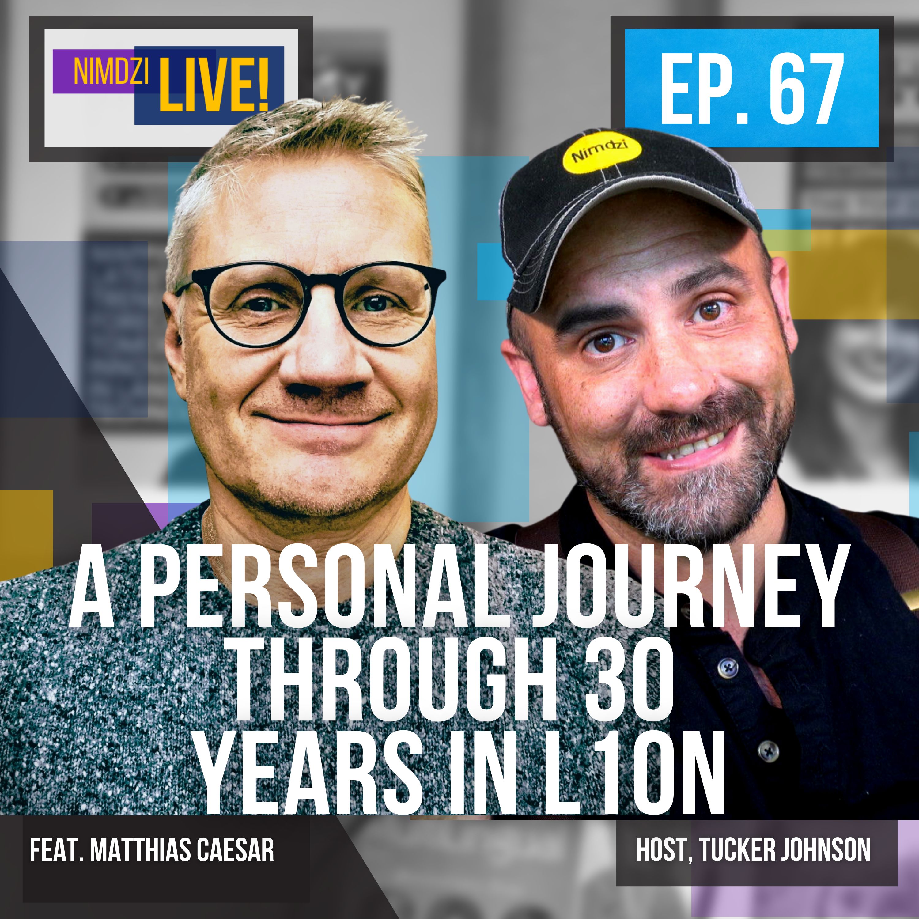 A Personal Journey Through 30 Years in L10n (feat. Matthias Caesar)