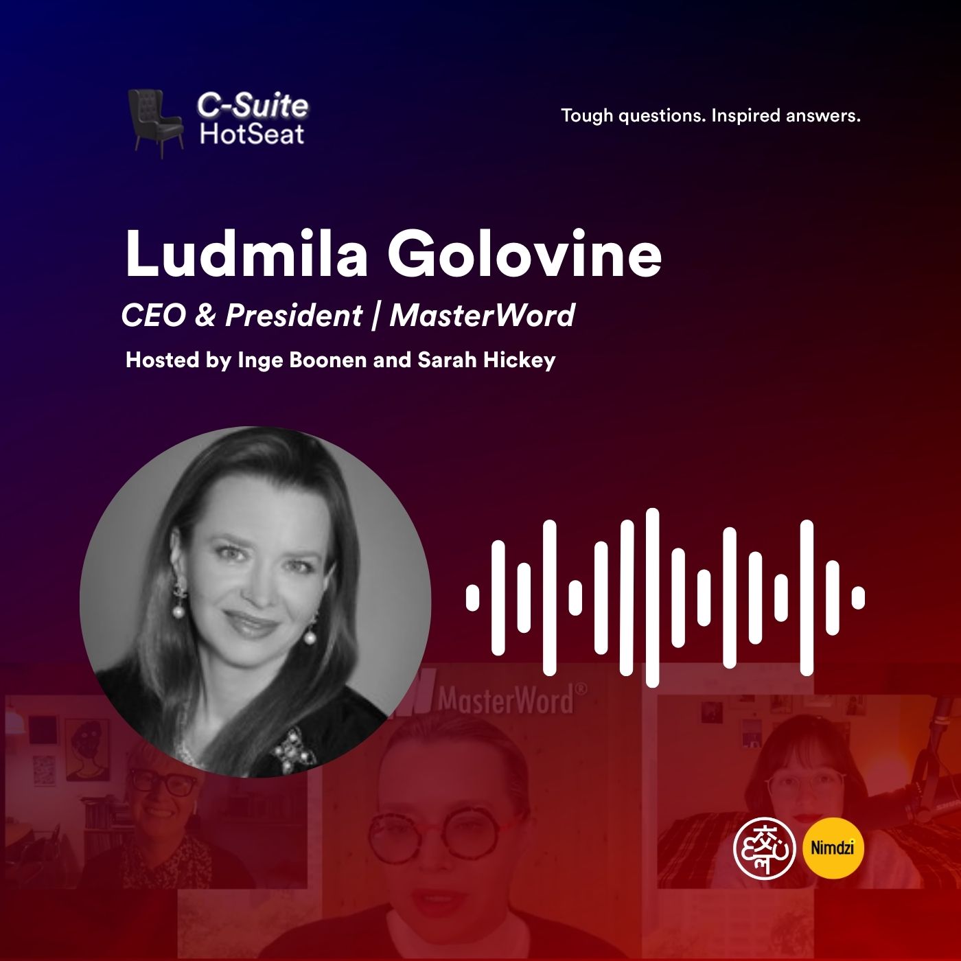 Knowledge Unites Us with Ludmila Golovine, CEO & Founder of MasterWord | C-Suite HotSeat E46