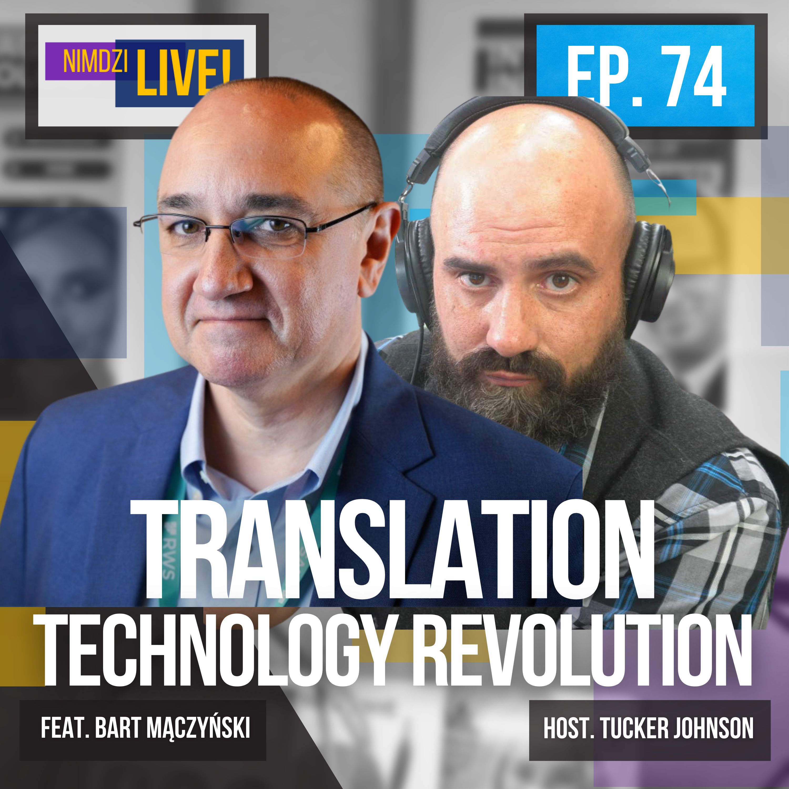 Translation Technology Revolution feat. Bart Mączyński