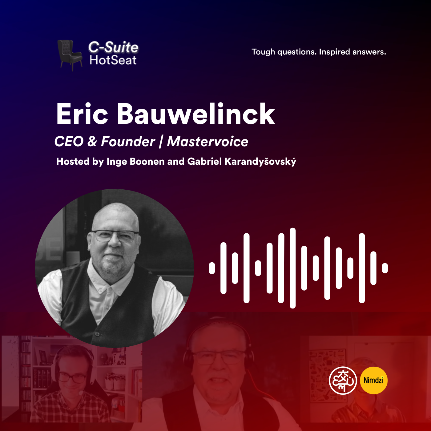 Be Part of the Supply Chain with Eric Bauwelinck | Owner & Founder of Mastervoice |C-SuiteHotSeatE51