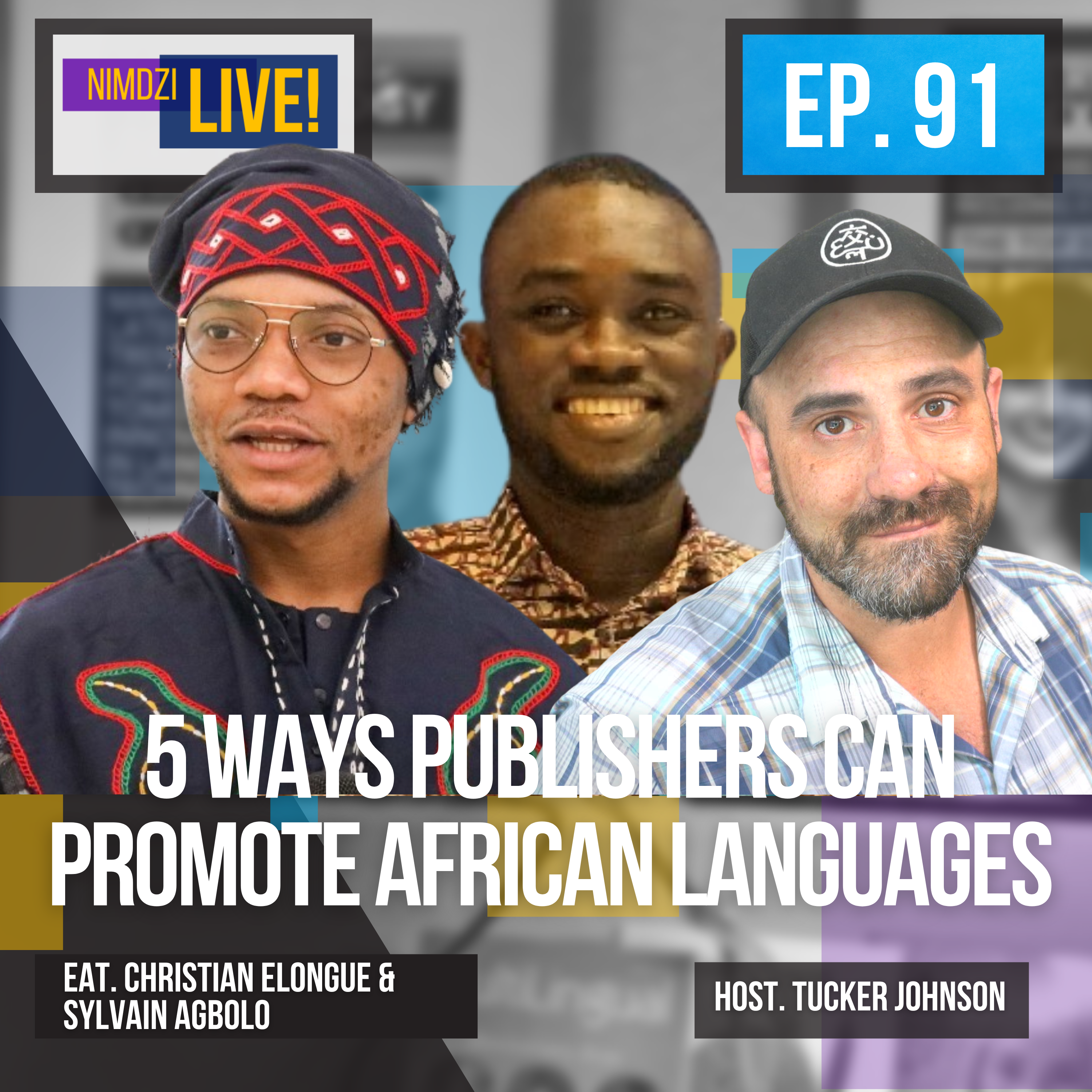 5 Ways Publishers can promote African Languages feat. Christian Elongué