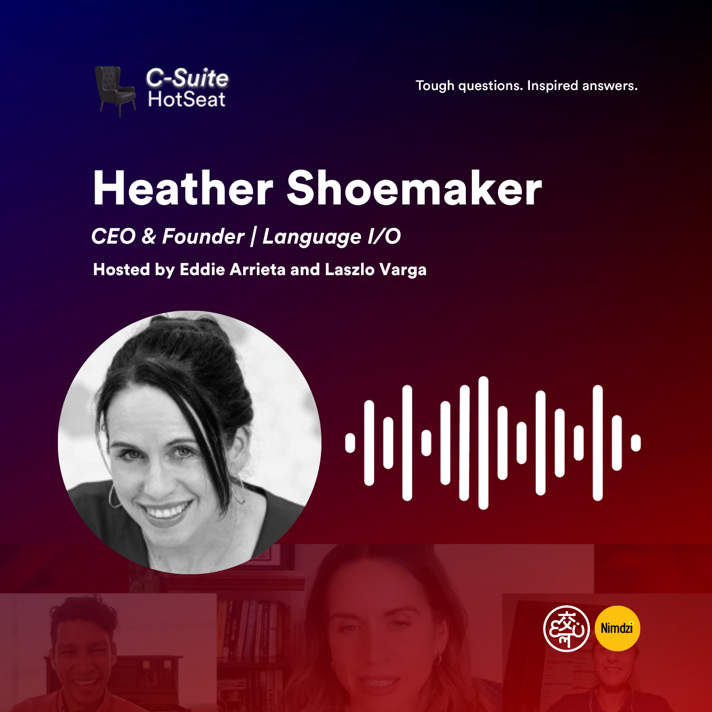 Maintain Trust in Your Team with Heather Shoemaker, Founder & CEO of Language IO |C-Suite HotSeatE54