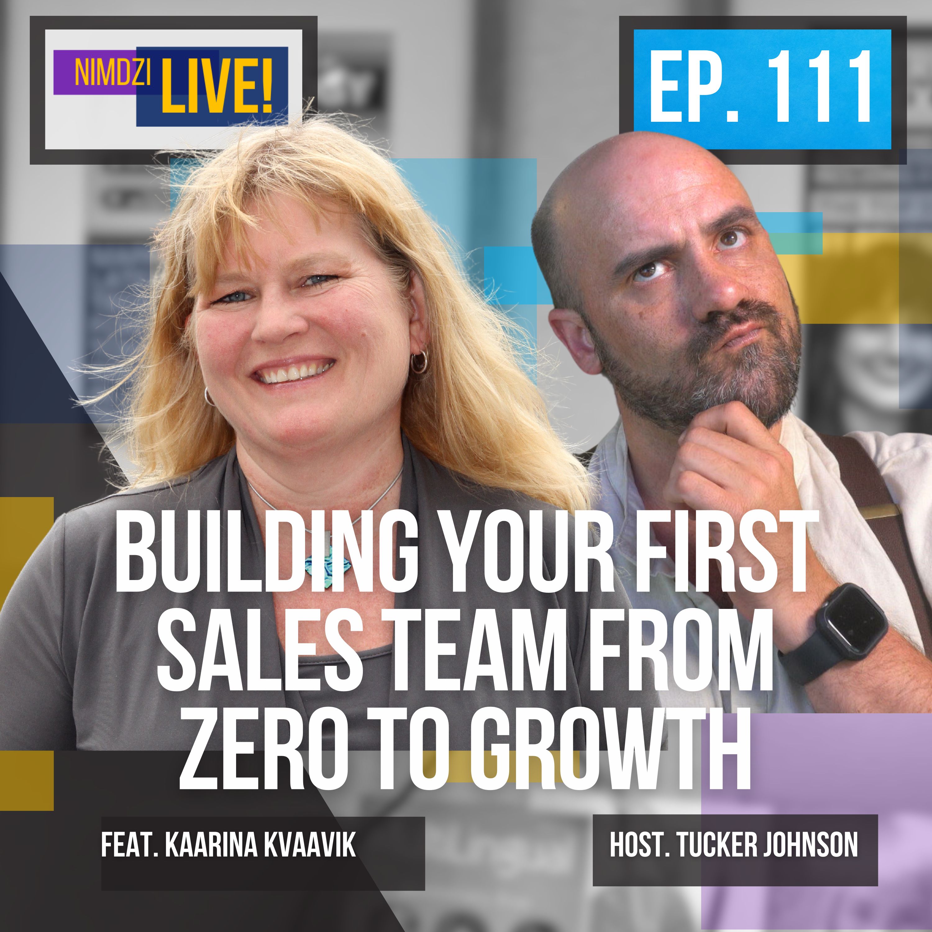 Building Your First Sales Team - From Zero to Growth feat. Kaarina Kvaavik