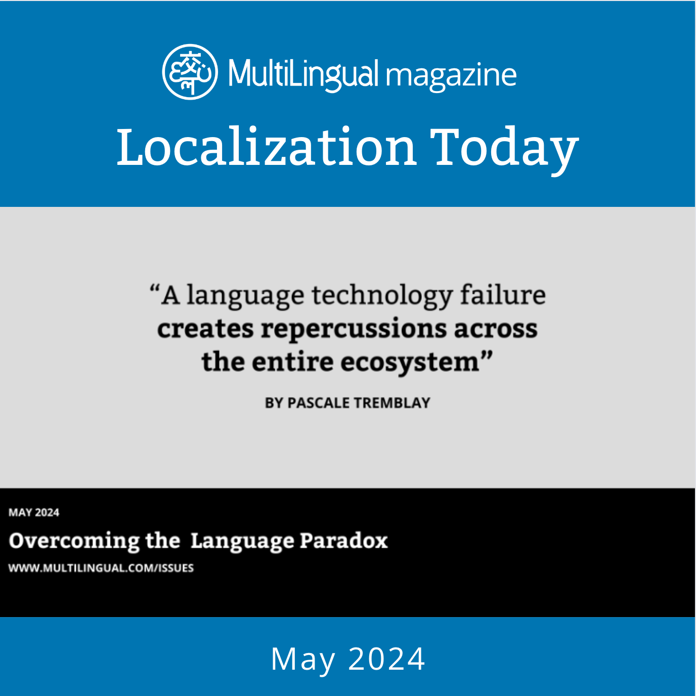 Overcoming the Language Paradox: How to Elevate Localization Within Your Business