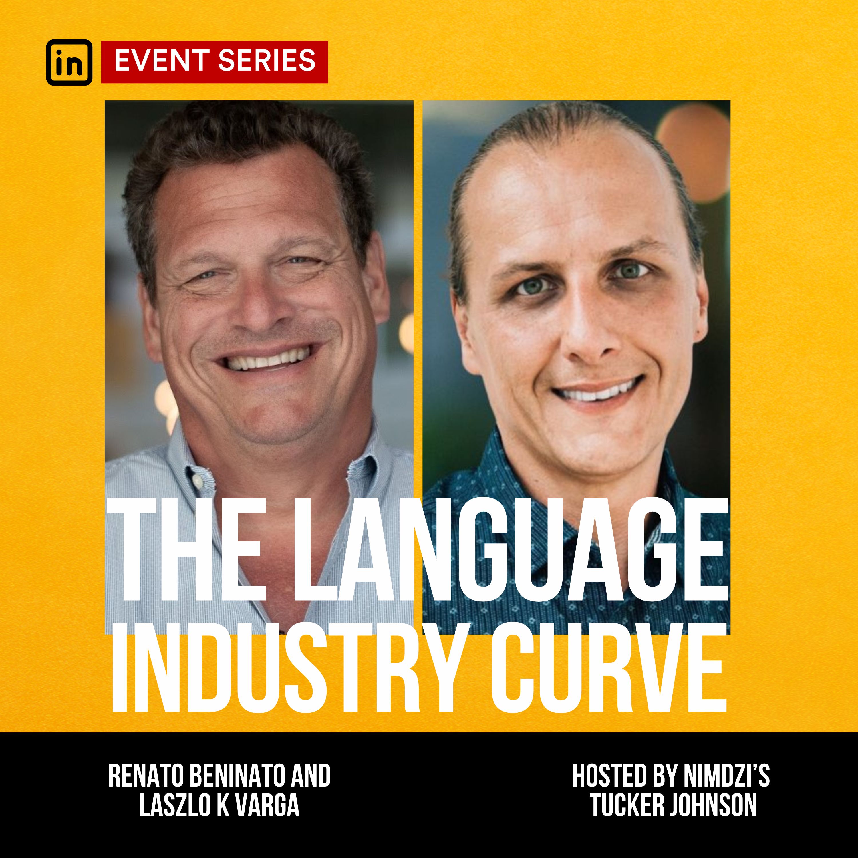 The Language Industry Curve feat. Renato Beninatto and Laszlo Varga