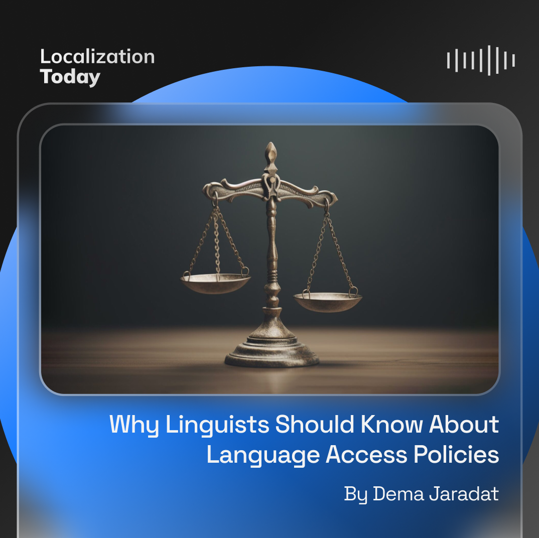 Why Linguists Should Know About Language Access Policies