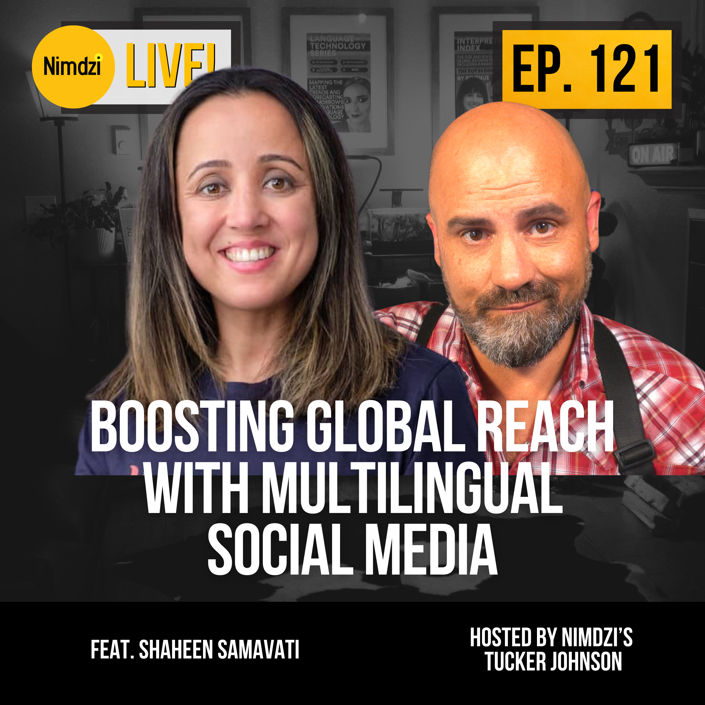 Boosting Global Reach with Multilingual Social Media with Shaheen Samavati