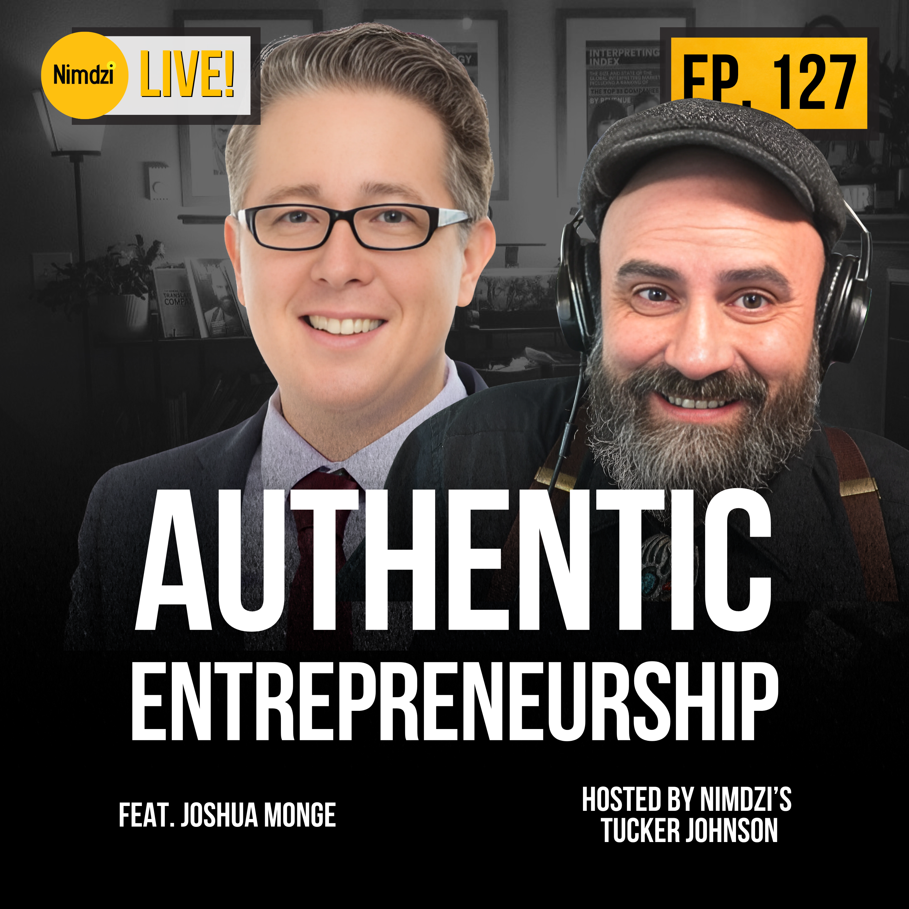 Authentic Entrepreneurship (feat. Joshua Monge)