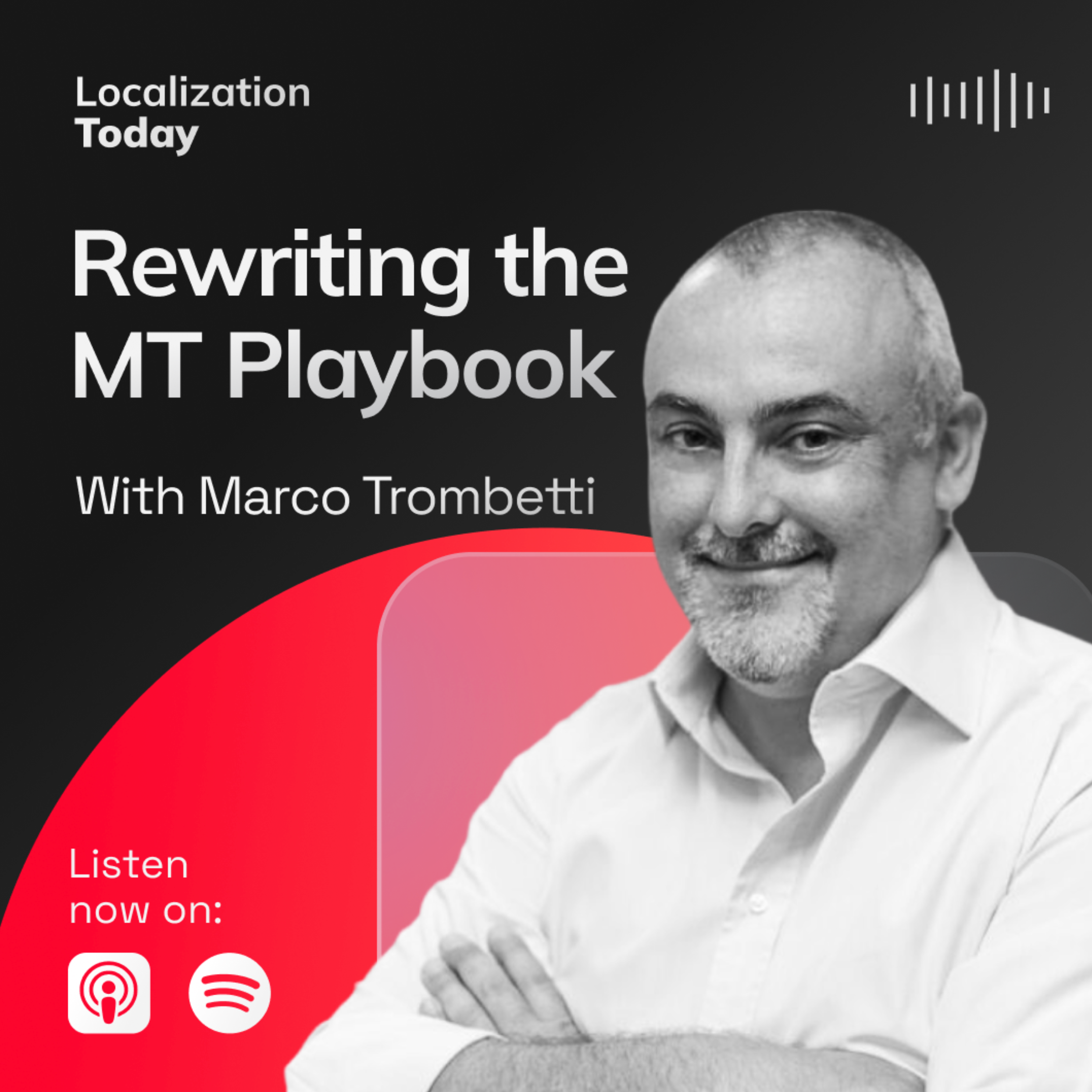 Rewriting the MT Playbook