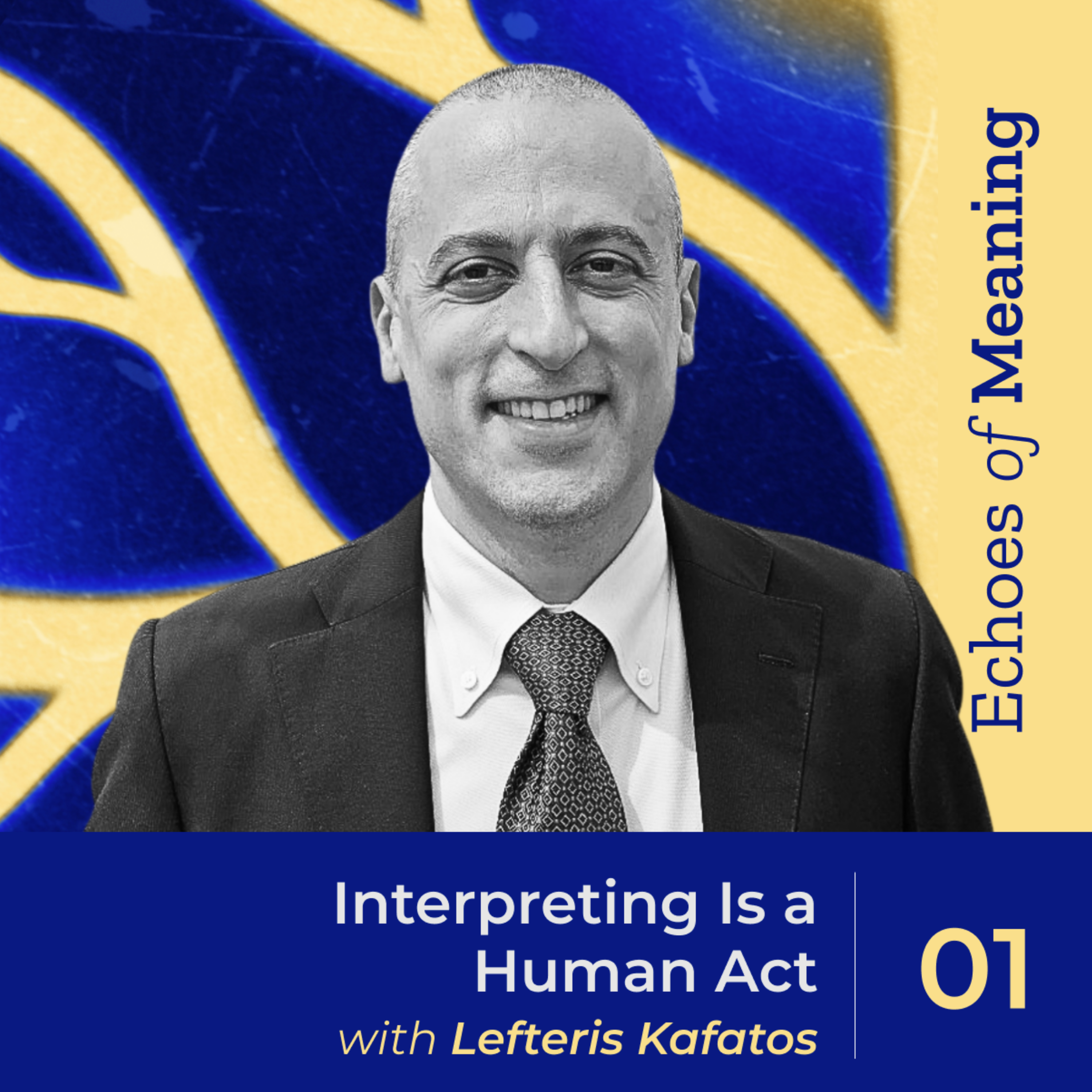 Lefteris Kafatos on Interpreting as a Human Act