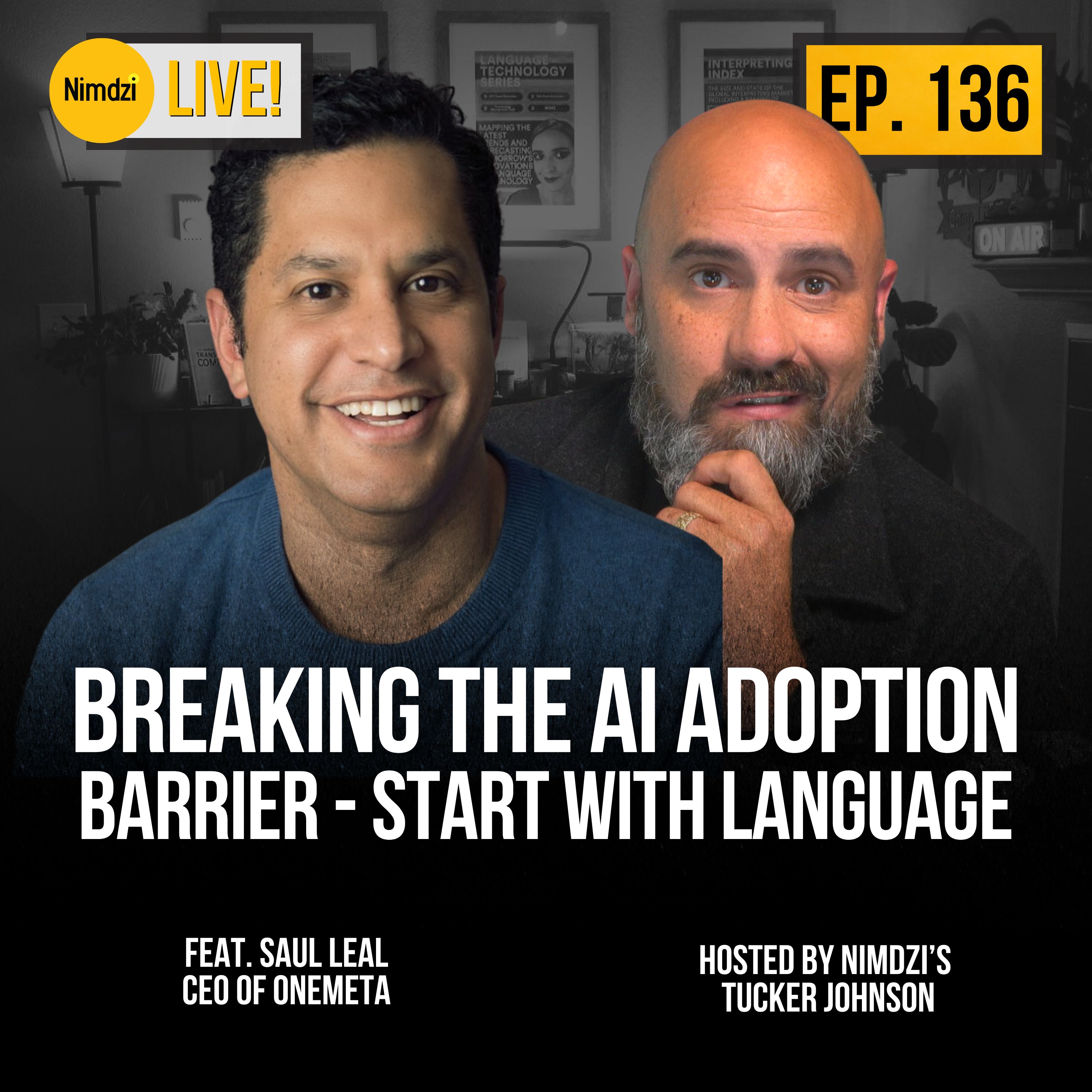 Breaking the AI Adoption Barrier - Start with Language (feat. Saul Leal)