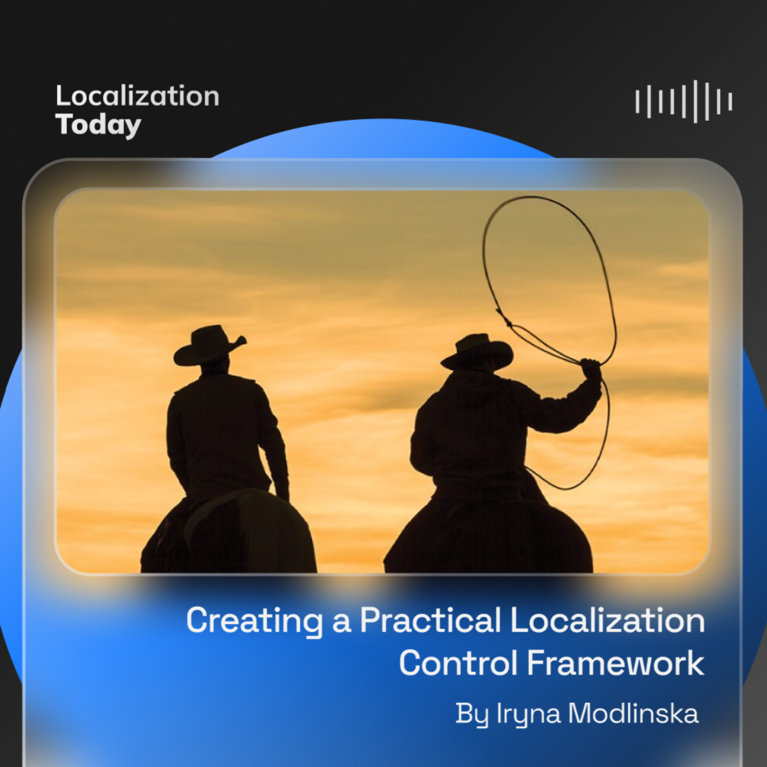 Creating a Practical Localization Control Framework